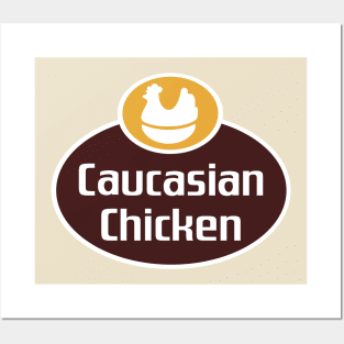 Caucasian Chicken Posters and Art